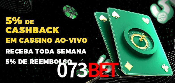 Promoções do cassino ao Vivo 073bet
